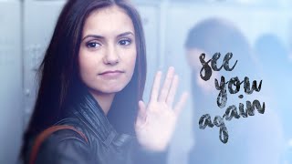 Elena Gilbert  See You Again [upl. by Jacobo151]