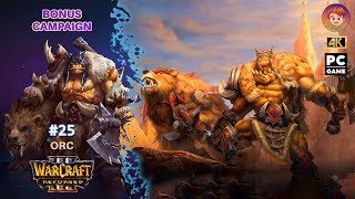 Warcraft 3 Reforge Gameplay  ORC Final Battle  Part 25 [upl. by Albers911]