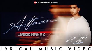 ADTAAN  Jass Manak  Lyrical Music Video  AKM GSDigital Creation [upl. by Hilleary]