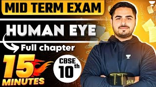 Human eye and colourful world  Full chapter  15 Minutes Quick Revision series  Class 10  TT sir [upl. by Ahseele618]