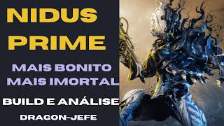 Nidus Prime Build 2021 build e análise  Mais Bonito e mais Imortal [upl. by Fablan617]