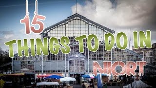 Top 15 Things To Do In Niort France [upl. by Karil]