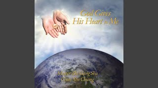 God Gives His Heart to Me [upl. by Yart512]