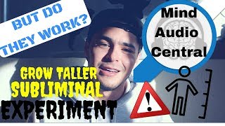 EXPERIMENT Tested Audio Mind Central GROW TALLER Subliminal [upl. by Airetnuhs]