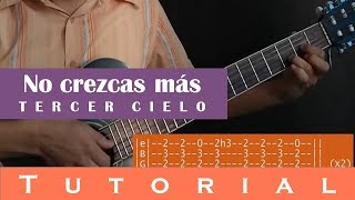 No crezcas más  Tercer cielo Tutorial guitarra intro tabs [upl. by Nevaed291]