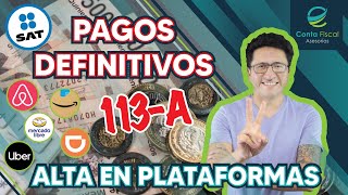 ►🔥Darme de ALTA en Plataformas PAGOS DEFINITIVOS 113A SAT gratis🔥 [upl. by Ynattir]