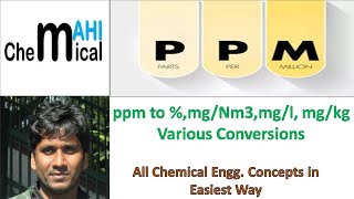 ppm to mgNm3 percentagemglitermgKg various conversionsChemicalMahi [upl. by Dnalon112]