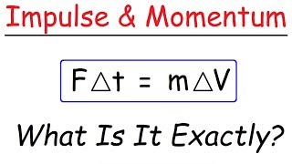 Introduction to Impulse amp Momentum  Physics [upl. by Bari]