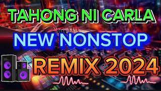 🔥TAHONG NI CARLA NEW NONSTOP DISCO REMIX 2024💥 [upl. by Ailana]