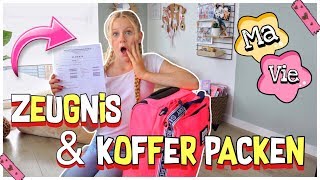 MEIN ZEUGNIS amp KOFFER PACKEN für den Urlaub  MaVie Noelle Family Vlog [upl. by Lucilla]