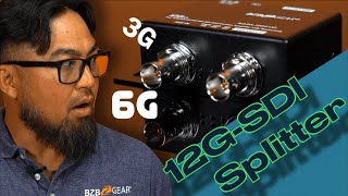 How to Split A 12GSDI  6GSDI  3GSDI Signal  BZBGEAR BGDA12GS1x2 [upl. by Suiradal987]