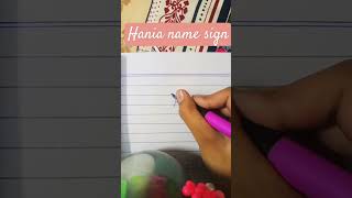 Hania name signature  hanias art 🎨  subs cribe 🙂 [upl. by Adnohrahs]