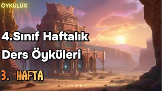 4Sınıf Haftalık Ders Öyküleri 3Hafta [upl. by Stafani168]