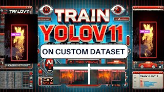 Train YOLO11 on Custom Dataset [upl. by Lamphere]