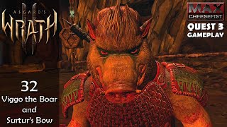 ASGARDS WRATH 2  32 Viggo the Boar and Surturs Bow  QUEST 3 Gameplay [upl. by Philis910]