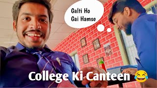 Canteen Wale Bhaiya Se Dushmani 😂 Dhiran Mishra Vlog [upl. by Ruhl181]