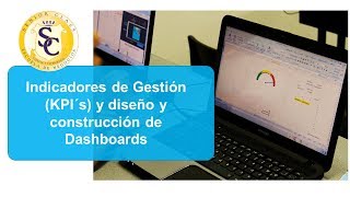 Indicadores de gestión KPI´s y construcción de Dashboards [upl. by Trebloc493]