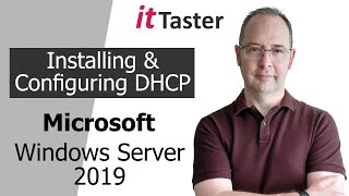 Installing amp Configuring DHCP  Windows Server 2019 [upl. by Sidran690]