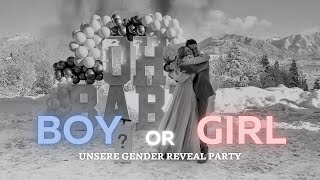 Boy or Girl Unsere GENDER REVEAL Party😍🤰🏼  diewalsers [upl. by Saxet]