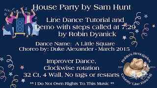 House Party by Sam Hunt Improver Line Dance Tutorial and Demo with steps called [upl. by Essined]