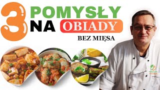 Pomysł na Szybki Obiad bez Mięsa 3 Przepisy na Obiady bez Mięsa [upl. by Aneej]