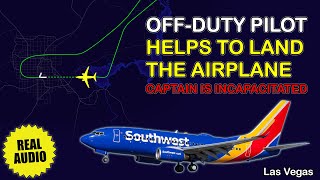 Offduty pilot helps to land the airplane Captain incapacitation Southwest flight 6013 Real ATC [upl. by Soule]