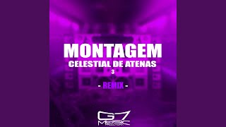 Montagem Celestial de Atenas 3  Slowed [upl. by Weslee180]