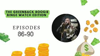 The Greenback Boogie  Pocket FM  Episodes 86 87 88 89 90 [upl. by Ysdnil497]