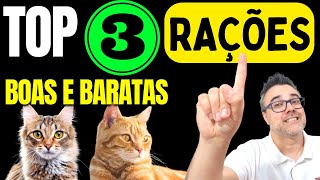 TOP 3 RAÇÕES BOAS E BARATAS para gatos ✅Só as melhores e baratas [upl. by Leoine]