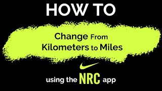 How to Change From Kilometers to Miles in the NRC app [upl. by Dragoon]