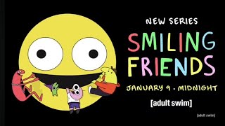 Smiling Friends Official Trailer Reupload [upl. by Kenon]