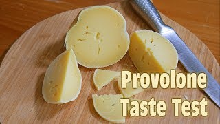 Provolone Taste Test [upl. by Leacim]