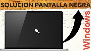 SOLUCION Pantalla negra en Windows 10 y 11 Solo Muestra Maus ✅ [upl. by Kirstyn54]