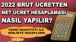 2022 Brüt Ücretten Net Ücret Hesaplama Asgari Ücret Örneği İle [upl. by Ahsikin]