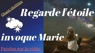 Regarde létoile INVOQUE MARIE [upl. by Harutak]