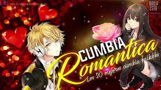 🔴LAS MAS CUMBIAS ROMANTICAS 20212022 🎶LOS MEJORES CUMBIAS BAILABLES🕺🏻CUMBIA ROMANTICO LO MEJOR [upl. by Claudianus32]