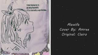 Alewife Cover By Amree [upl. by Eilla430]