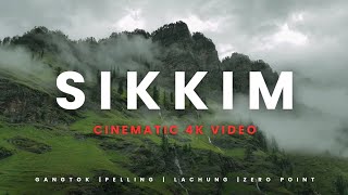 Discover Sikkim 4K Travel Tour  Cinematic 4K Video [upl. by Rezeile]