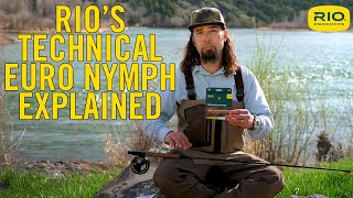 RIOs Technical Euro Nymph Explained [upl. by Adnohrahs]