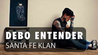 Santa Fe Klan  Debo Entender Deluxe Version ♫ English  Français  Español Lyrics [upl. by Kcirddes]