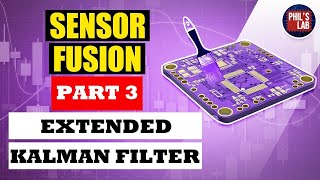 Extended Kalman Filter  Sensor Fusion 3  Phils Lab 37 [upl. by Dami30]