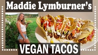 MADDIE LYMBURNERS TACO RECIPE  Vegan Vlog [upl. by Meghann411]