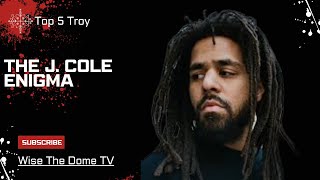 Top 5 Troy The J Cole Enigma amp His Place In The Big 3 Top5Troy [upl. by Behka449]