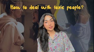 How to deal with Toxic people  What to do when someone makes you feel insecure  Pranjal Ghai [upl. by Bartel]