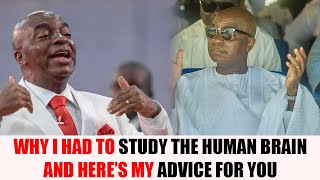 Why I had to study the human brain and Heres my advice for you  Bishop David Oyedepo [upl. by Ynhoj]