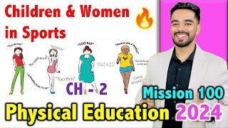 Children amp Women in Sports  CH  2  CBSE Class 12th 2024 🔥  FREE Notes [upl. by Audre507]