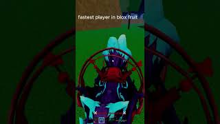 FASTEST PLAYER IN BLOX FRUIT 🔥☠️  roblox bloxfurit [upl. by Radnaxela]