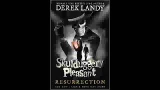 Resurrection Book 10 Skulduggery Pleasant Derek Landy  Part 2 [upl. by Kinnard]