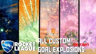 All Custom GOAL EXPLOSIONS  Rocket League Update [upl. by Aleacin]