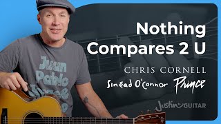 Nothing Compares 2 U by Chris CornellSinéad OConnorPrince  Guitar Lesson amp Cover [upl. by Mace]